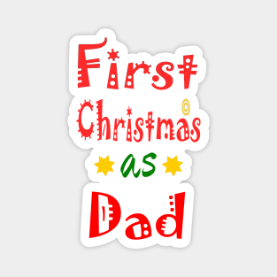 First Christmas as Dad family Magnet
