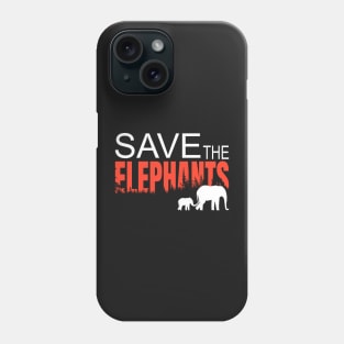 Save the Elephants Phone Case