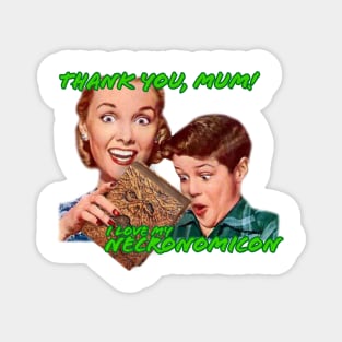 I love my necronomicon Magnet