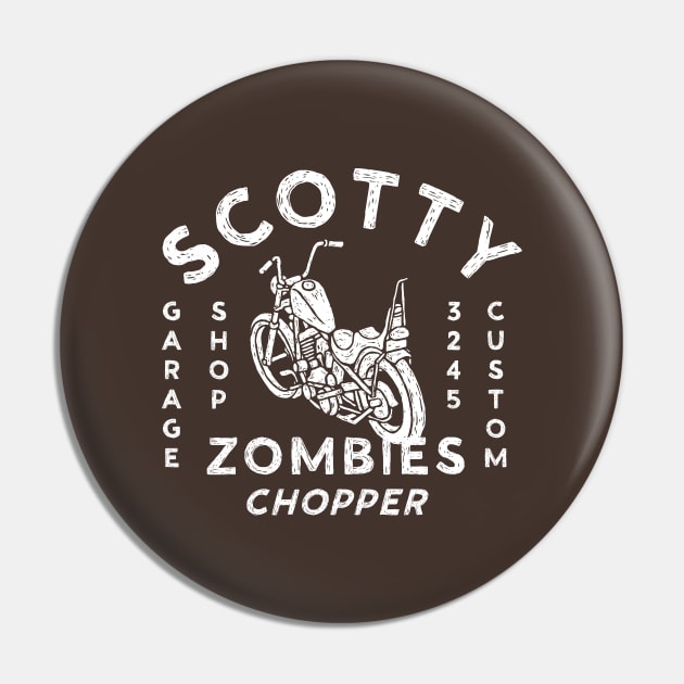 Scotty Zombies Chopper Pin by Megflags