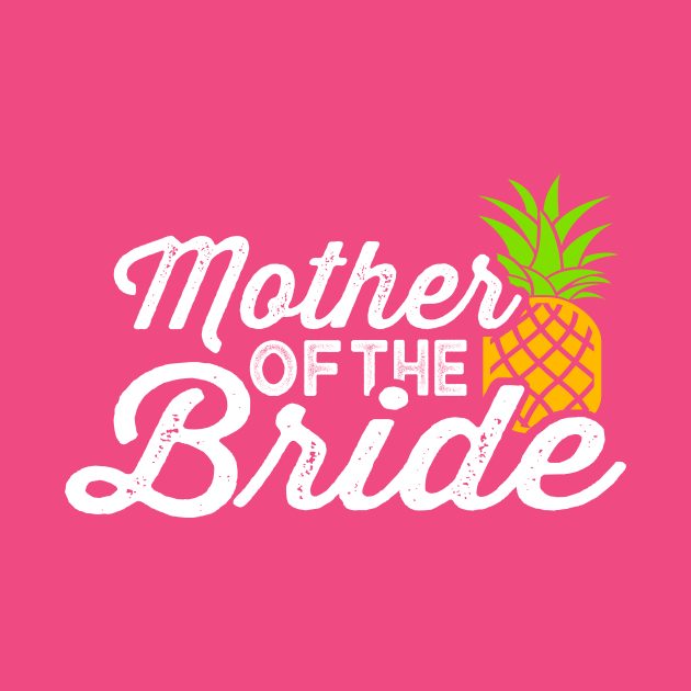 Mother of the Bride Matching Set - Beach Bride Mother of the Bride Shirt, Pineapple Bride Shirt, Wedding Party Shirt Sets by BlueTshirtCo