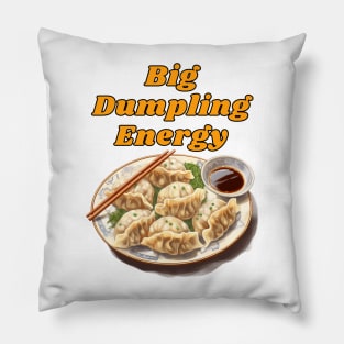 Big Dumpling Energy, BDE Food Joke Pillow