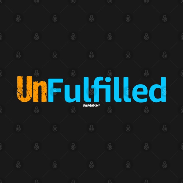 Unfulfilled by Swagazon