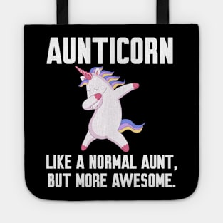 Aunticorn like a normal Aunt Tote