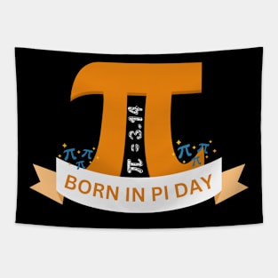 born in pi day - pi day - happy pi day Tapestry