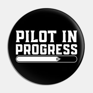 Pilot In Progress Funny Future Pilot Aviation Airplane Gifts Pin