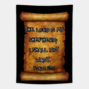 The Lord is my shepherd PSALM 23:1 ROLL SCROLL Tapestry