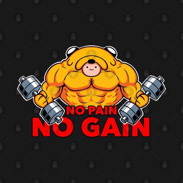 GYM TIMe, No Pain, NO Gain by marceloosapo