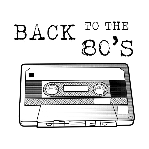 Back To The 80s / Cassette Tape Vintage Music T-Shirt T-Shirt by leepianti