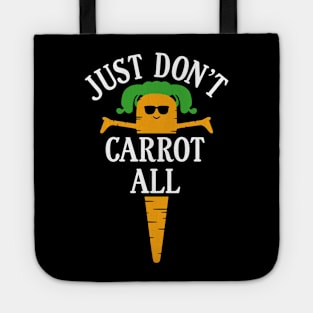 just don't carrot all Tote