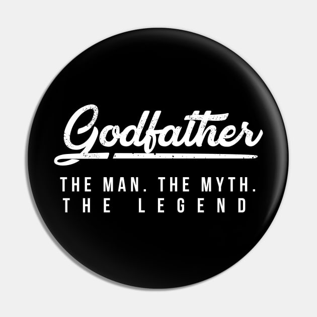 Godfather The Man The Myth The Legend Gift Idea Gift For Godfather Godfather Pin by giftideas