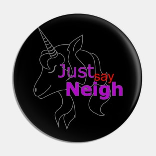 Just say Neigh Pin