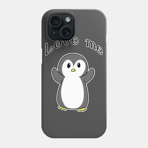 Love me Pengy Phone Case by NivRyo