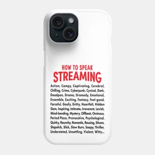 Vocabulary of Streaming Phone Case