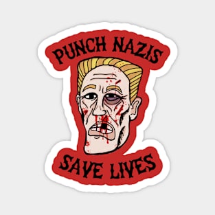 Punch Nazis Save Lives (Black Text) Magnet