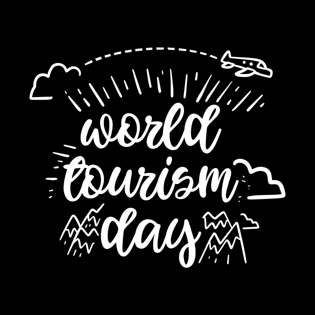 World Tourism Day Work Save Travel Repeat For Travel Lover by mangobanana