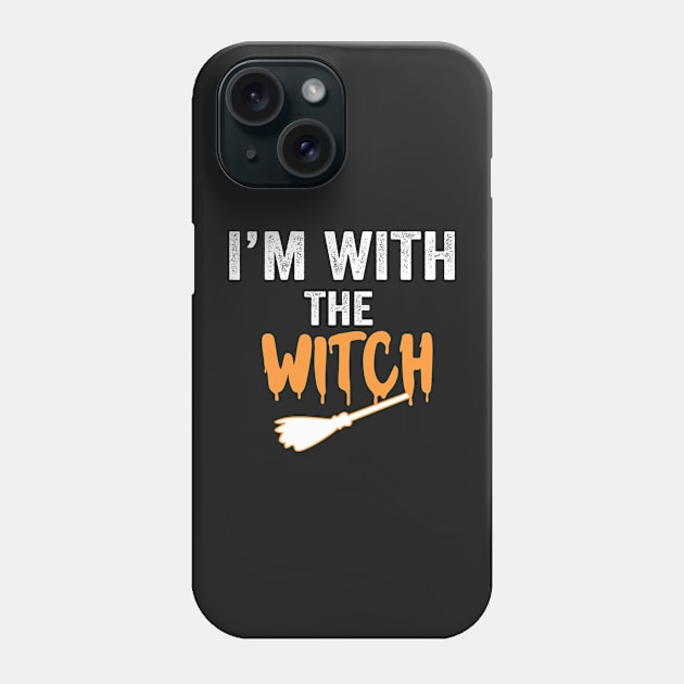 I'm With The Witch Phone Case by shopcherroukia