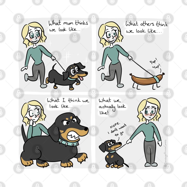 Dachshund What We Actually Look Like - Sausage Prince Comics by Sausage Prince Comics