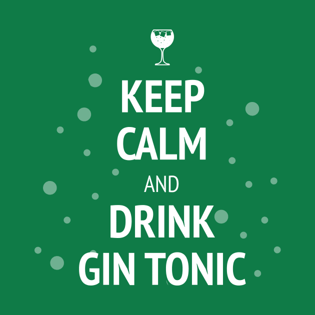 Keep calm and drink gin tonic by APDesign