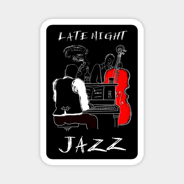 Late Night Jazz Magnet by PLAYDIGITAL2020
