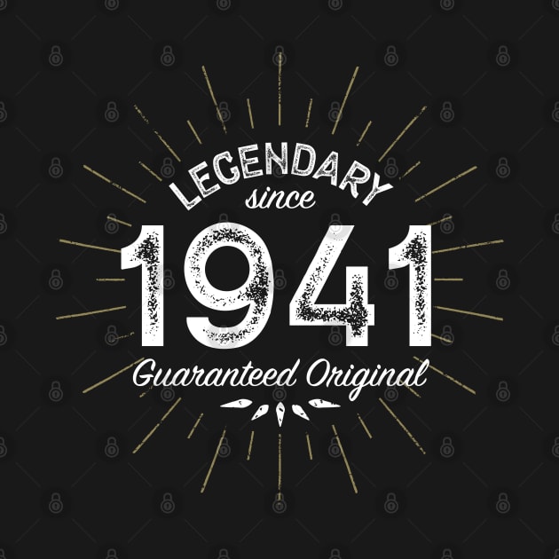 80th Birthday Gift - Legendary since 1941 - Guaranteed Original by Elsie Bee Designs