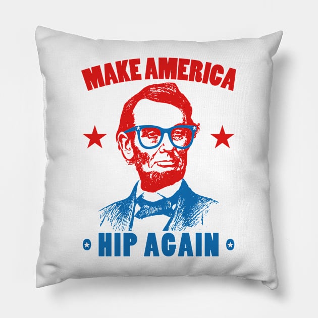 Maker America Hip Again Pillow by Electrovista