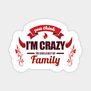 Crazy love Magnet