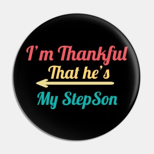 I'm Thankful That he's My Stepson, vintage Pin