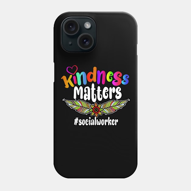 Kindness Matters Social Worker Gift Phone Case by 2blackcherries