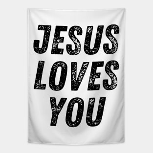 Jesus Loves You Christian Quote Tapestry