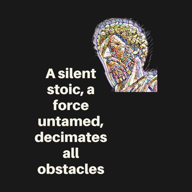 Unleash the Silent Warrior Stoic Philosophy by Sparkling Art