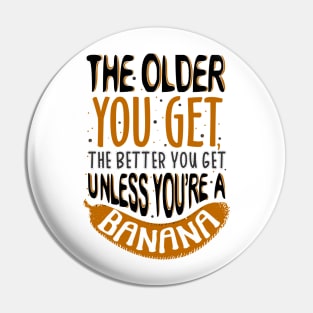 Golden Girls Quote Pin