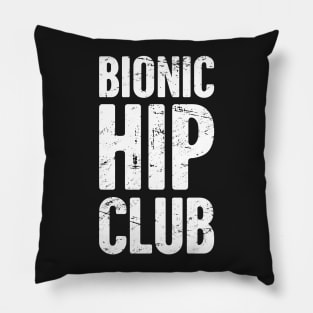 Bionic Hip Club | Hip Surgery Design Pillow