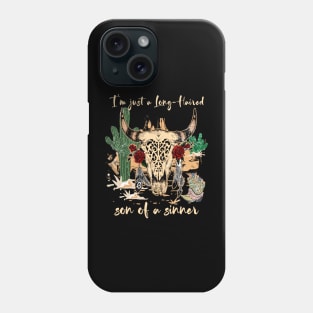 I'm Just A Long Haired Son Of A Sinner Bull with Flowers Shine Phone Case