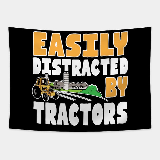 Funny Farming Easily Distracted by Tractors Tapestry by ArtedPool