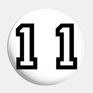 Number Eleven Pin