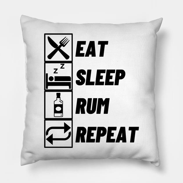Eat Sleep Rum Repeat Pillow by Qkibrat