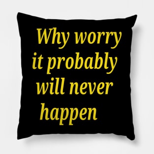 Positive thinking Pillow
