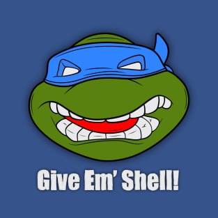 Give En Shell T-Shirt