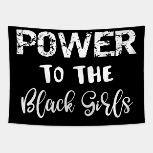 Power to the Black Girls Tapestry