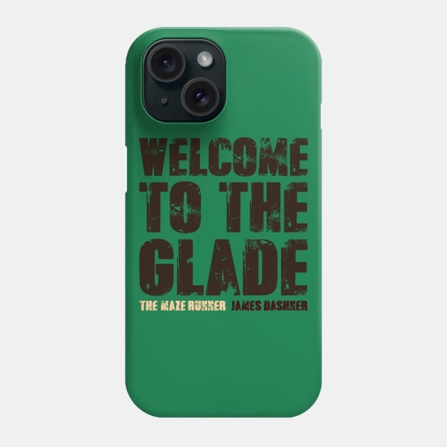 WELCOME TO THE GLADE Phone Case by gianbautista