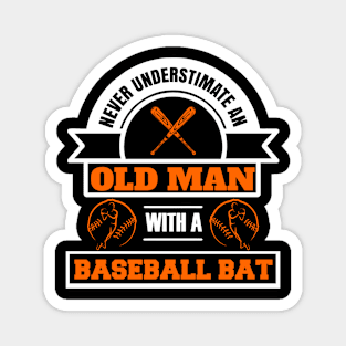 Old man witha baseball bat Magnet