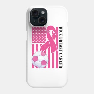 Kick Breast Cancer Awareness Soccer Pink Ribbon Phone Case