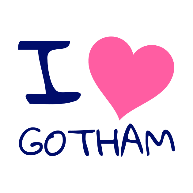 I love Gotham by WakaZ