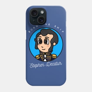 Patriot Portrait - Chibi Stephen Decatur 2 Phone Case