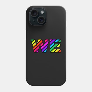 WE - Arcade Fire Rainbow 2 Phone Case