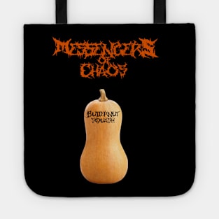 Messengers Of Chaos band shirt Tote