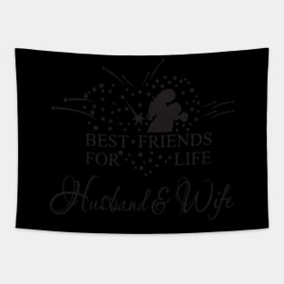 Best Friends For Life Husband And Wife Tapestry