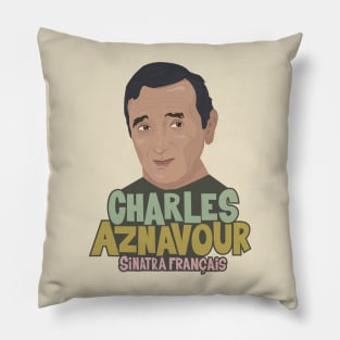 Charles Aznavour - Sinatra Français Pillow