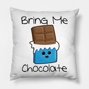 Bring Me Chocolate Pillow